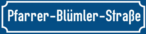 Straßenschild Pfarrer-Blümler-Straße
