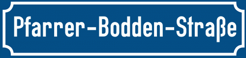 Straßenschild Pfarrer-Bodden-Straße