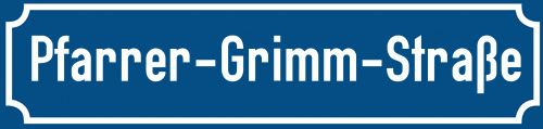 Straßenschild Pfarrer-Grimm-Straße