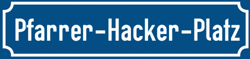 Straßenschild Pfarrer-Hacker-Platz zum kostenlosen Download