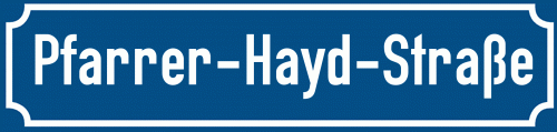 Straßenschild Pfarrer-Hayd-Straße zum kostenlosen Download