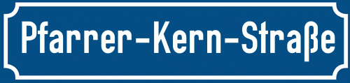 Straßenschild Pfarrer-Kern-Straße