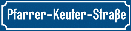 Straßenschild Pfarrer-Keuter-Straße