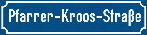 Straßenschild Pfarrer-Kroos-Straße zum kostenlosen Download