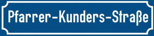 Straßenschild Pfarrer-Kunders-Straße