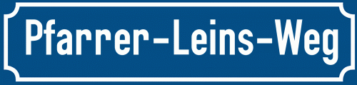 Straßenschild Pfarrer-Leins-Weg