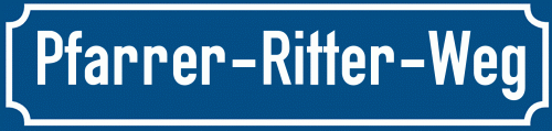 Straßenschild Pfarrer-Ritter-Weg