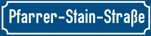 Straßenschild Pfarrer-Stain-Straße