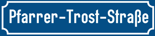 Straßenschild Pfarrer-Trost-Straße