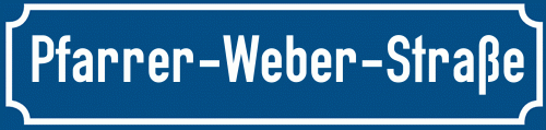 Straßenschild Pfarrer-Weber-Straße