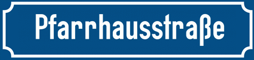 Straßenschild Pfarrhausstraße zum kostenlosen Download