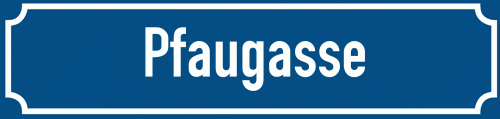Straßenschild Pfaugasse