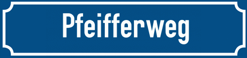 Straßenschild Pfeifferweg