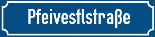 Straßenschild Pfeivestlstraße zum kostenlosen Download