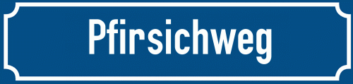 Straßenschild Pfirsichweg