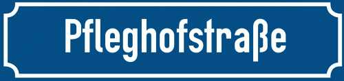 Straßenschild Pfleghofstraße zum kostenlosen Download