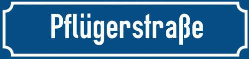 Straßenschild Pflügerstraße zum kostenlosen Download