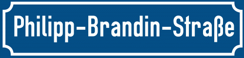 Straßenschild Philipp-Brandin-Straße zum kostenlosen Download