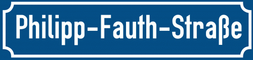 Straßenschild Philipp-Fauth-Straße zum kostenlosen Download