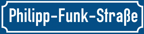 Straßenschild Philipp-Funk-Straße zum kostenlosen Download