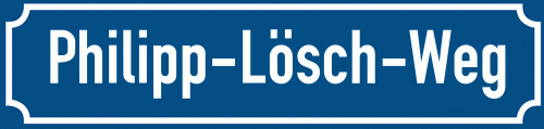 Straßenschild Philipp-Lösch-Weg zum kostenlosen Download