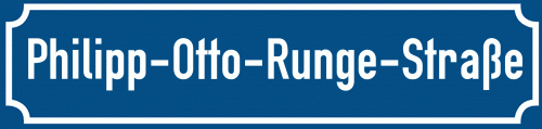 Straßenschild Philipp-Otto-Runge-Straße