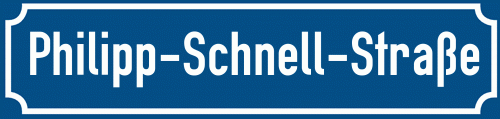 Straßenschild Philipp-Schnell-Straße