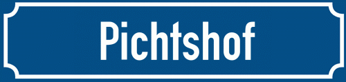Straßenschild Pichtshof