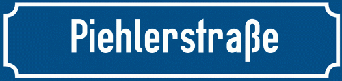 Straßenschild Piehlerstraße