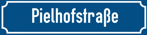 Straßenschild Pielhofstraße