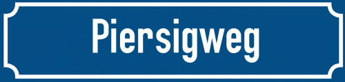 Straßenschild Piersigweg