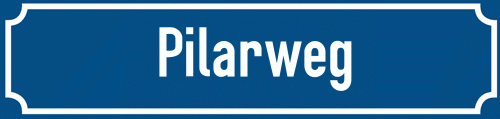 Straßenschild Pilarweg zum kostenlosen Download