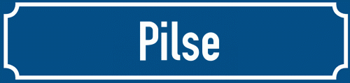 Straßenschild Pilse