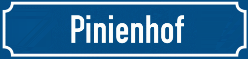 Straßenschild Pinienhof