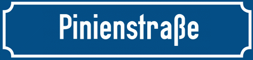 Straßenschild Pinienstraße