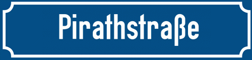 Straßenschild Pirathstraße