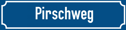 Straßenschild Pirschweg