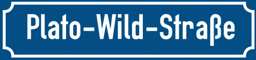 Straßenschild Plato-Wild-Straße
