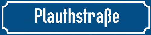Straßenschild Plauthstraße