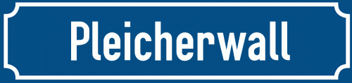 Straßenschild Pleicherwall