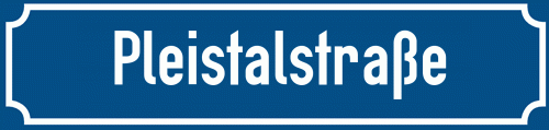 Straßenschild Pleistalstraße