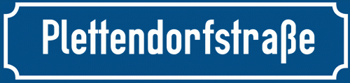 Straßenschild Plettendorfstraße