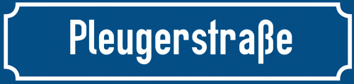 Straßenschild Pleugerstraße zum kostenlosen Download