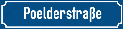 Straßenschild Poelderstraße