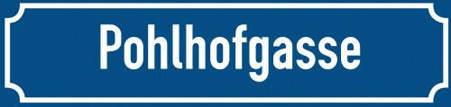 Straßenschild Pohlhofgasse zum kostenlosen Download