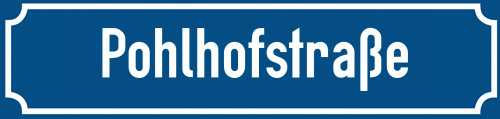 Straßenschild Pohlhofstraße zum kostenlosen Download