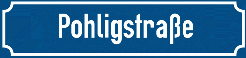 Straßenschild Pohligstraße