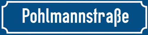 Straßenschild Pohlmannstraße