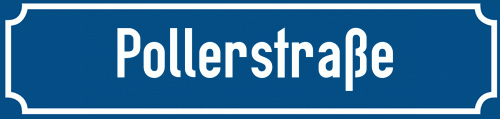 Straßenschild Pollerstraße zum kostenlosen Download