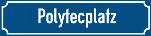 Straßenschild Polytecplatz zum kostenlosen Download